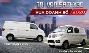 Xe tải van SRM X30 chinh phục khách Việt ra sao?